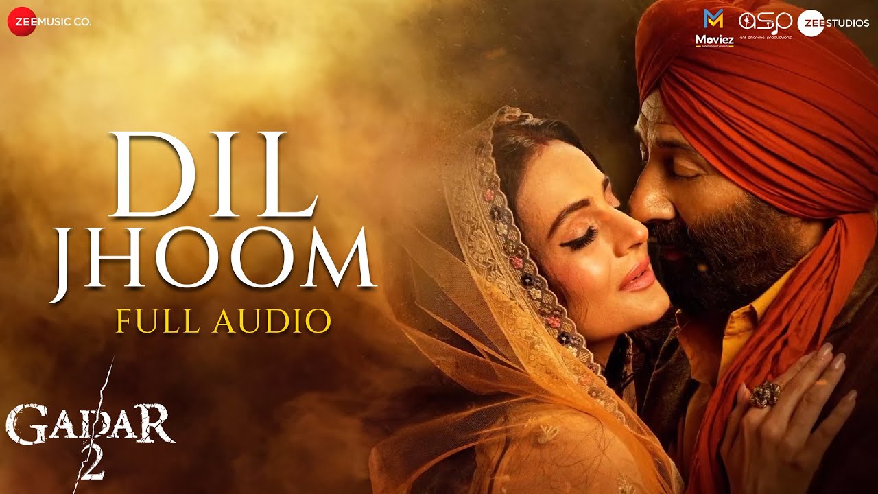 Gadar Dil Jhoom Song Cast Lyrics And Review Sunny Deol