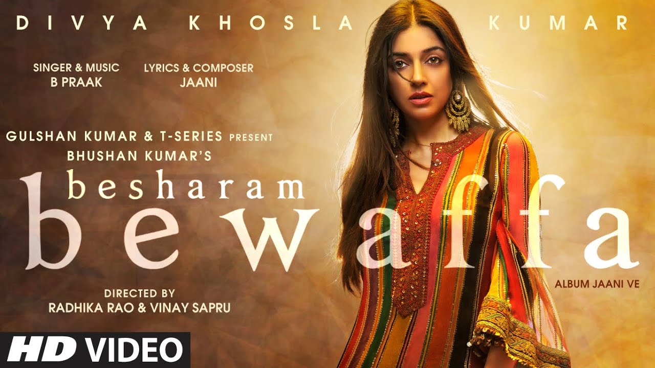 Besharam Bewaffa song lyrics ,Besharam Bewaffa B Praak, Divya Khosla Kumar song, Besharam Bewaffa Divya Khosla Kumar, Besharam Bewaffa B Praak song download, Besharam Bewaffa B Praak song, Besharam Bewaffa mp3 song download, Besharam Bewaffa cast, Besharam Bewaffa ringtone download, Besharam Bewaffa pagalworld, Besharam Bewaffa cast, Besharam Bewaffar singer, T-Series mp3 songs, new Song 2020,