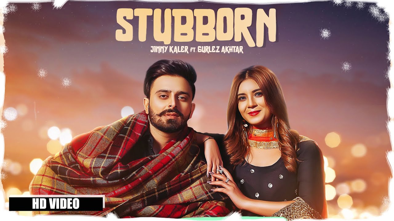 Stubborn New Song, Stubborn New Song lyrics, Stubborn New Song lyrical, Stubborn New Song music, Stubborn New Song mp3, Stubborn New Song mp4, Stubborn New Song download, Stubborn new Song status, Stubborn New Song details, Stubborn New Song cast, Stubborn New Song casting, Stubborn New Song actress, Stubborn New Song actor, Stubborn New Song singer, Stubborn New Song information, Stubborn song ringtone, Stubborn new song status, Stubborn new song instrument, Stubborn new song karaoke, Stubborn new song video, Stubborn new song original song, Stubborn new song poster, Stubborn Jimmy Kaler & Gurlez Akhtar & Aakanksha Sareen New Song, Stubborn Song Details, Stubborn Jimmy Kaler & Gurlez Akhtar Music, Aakanksha Sareen, Dr Zeus& Jimmy Kaler & Gurlez AkhtarNew Song 202, Jimmy Kaler & Gurlez Akhtarall songs, Stubborn Jimmy Kaler & Gurlez Akhtarlyrics.tellyflight.com, lyrics.tellyflight.com songs, lyrics.tellyflight.com song lists, lyrics.tellyflight.com, lyrics.tellyflight.com website, Stubborn Song Details lyrics.tellyflight.com, Jimmy Kaler & Gurlez AkhtarAll New song 2020, Aakanksha Sareen, Desi Crew New song 2020, Jimmy Kaler & Gurlez Akhtar new song, Stubborn Aakanksha Sareen, Desi Crew new song Dance, Stubborn cast, Stubborn New songs, Desi Crew 2021 download, Aakanksha Sareen, Jimmy Kaler Stubborn Song 2021, Gurlez Akhtar Stubborn Song Dance, Stubborn Song Dance 2021, Stubborn dj song Stubborn song lyrics 2021, New Song 2021, New Song 2021, Latest punjabi songs 2021, latest bollywood Song , latest haryanvi songs, Jimmy Kaler & Gurlez Akhtar Latest punjabi songs 2021, Punjabi Songsg, song tik tok, jimmy kaler punjabi song, jimmy kaler reply sidhu moose wala, jimmy kaler status, jimmy kaler top class desi status, jimmy kaler song status, jimmy kaler all new song, jimmy kaler biography, jimmy kaler all song punjabi, jimmy kaler whatsapp status,