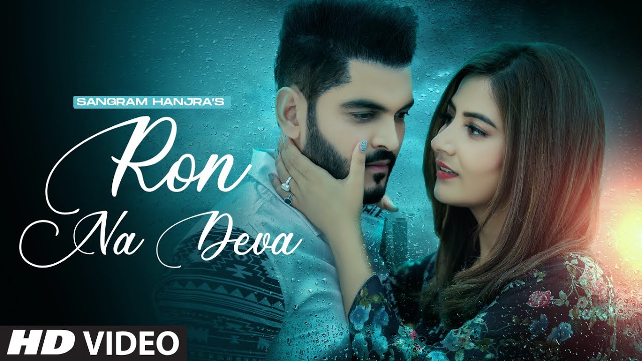 ,New Punjabi Song 2021, Latest Punjabi Song 2021,New Trending Song, Ron Na Deva Song poster, Ron Na Deva Song Actor, Ron Na Deva Song Actress, Ron Na Deva New Song details, Tere Naalon New Song information 2021, Ron Na Deva New Song lyrics, Ron Na Deva Song lyrics in english, Ron Na Deva New Song lyrical, Ron Na Deva New Song download, Ron Na Deva Song instrument, Ron Na Deva Song karaoke, Ron Na Deva New Song punjabi 2021, Ron Na Deva Release Date, Ron Na Deva Song Cast, Ron Na Deva Song mp4, Ron Na Deva Song Singer, Ron Na Deva Song reels, Ron Na Deva Song reels video, Ron Na Deva Song video, Ron Na Deva Song Rap, Ron Na Deva Song Cating, Ron Na Deva Song tellyflight.com/lyrics, Ron Na Deva Song mp3, Ron Na Deva Song Audio, Ron Na Deva original song Cast, ishq tera ishq menu ron na deve song download, on na deva lyrics, ron na deva sangram hanjra mp3, mainu ron na deve song, ishq mainu ron na deve, ron na devi song download pagalworld, ron na devi song download, menu ron na devi song, ishq mainu ron na devi song, mainu ron na deva punjabi song, ron na deva song download, ron na deva song download pagalworld, ron na deva song download mr jatt, ron na deva song lyrics sangram hanjra, ron na deva song ringtone download, ron na deva song, ron na deva song download djpunjab, ron na deva song download mp3 mr jatt, sangram hanjra ron na deva song, sangram hanjra ron na deva, ron na deva song sangram hanjra,ron na deva song cast, ron na deva song review, ron na deva song singer, ron na deva song actress name, sangram hanjra new song, ron na deva song whatsapp status download,sangram hanjra song, sangram hanjra djpunjab, sangram hanjra all songs, sangram hanjra biography, sangram hanjra sawal song djpunjab, sangram hanjra mp3 song, ron na deva song upma sharma, ron na deva song sangram hanjra and upma sharma upma sharma age, upma sharma songs, upma sharma all songs, upma sharma wikipedia, upma sharma punjabi model, upma sharma images,