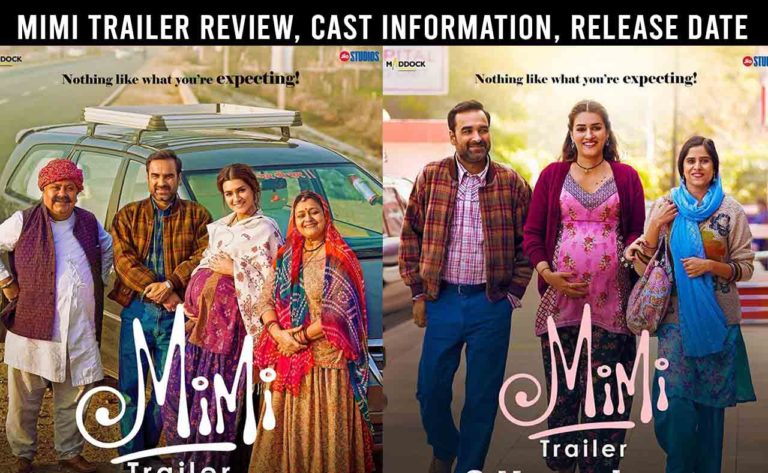 Mimi Movie Cast, Release Date, Trailer Review: Pankaj Tripathi & Kriti