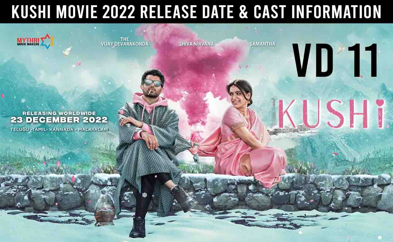 Kushi Movie (2023) Cast, Release Date, Trailer Review Vijay