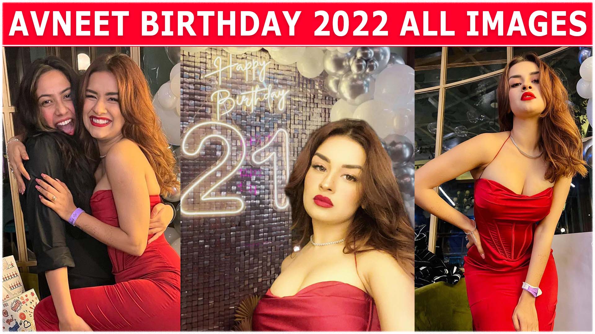 Avneet Kaur Birthday 2022 All Images Avneet Kaur 21st Birthday Party Images Telly Flight 
