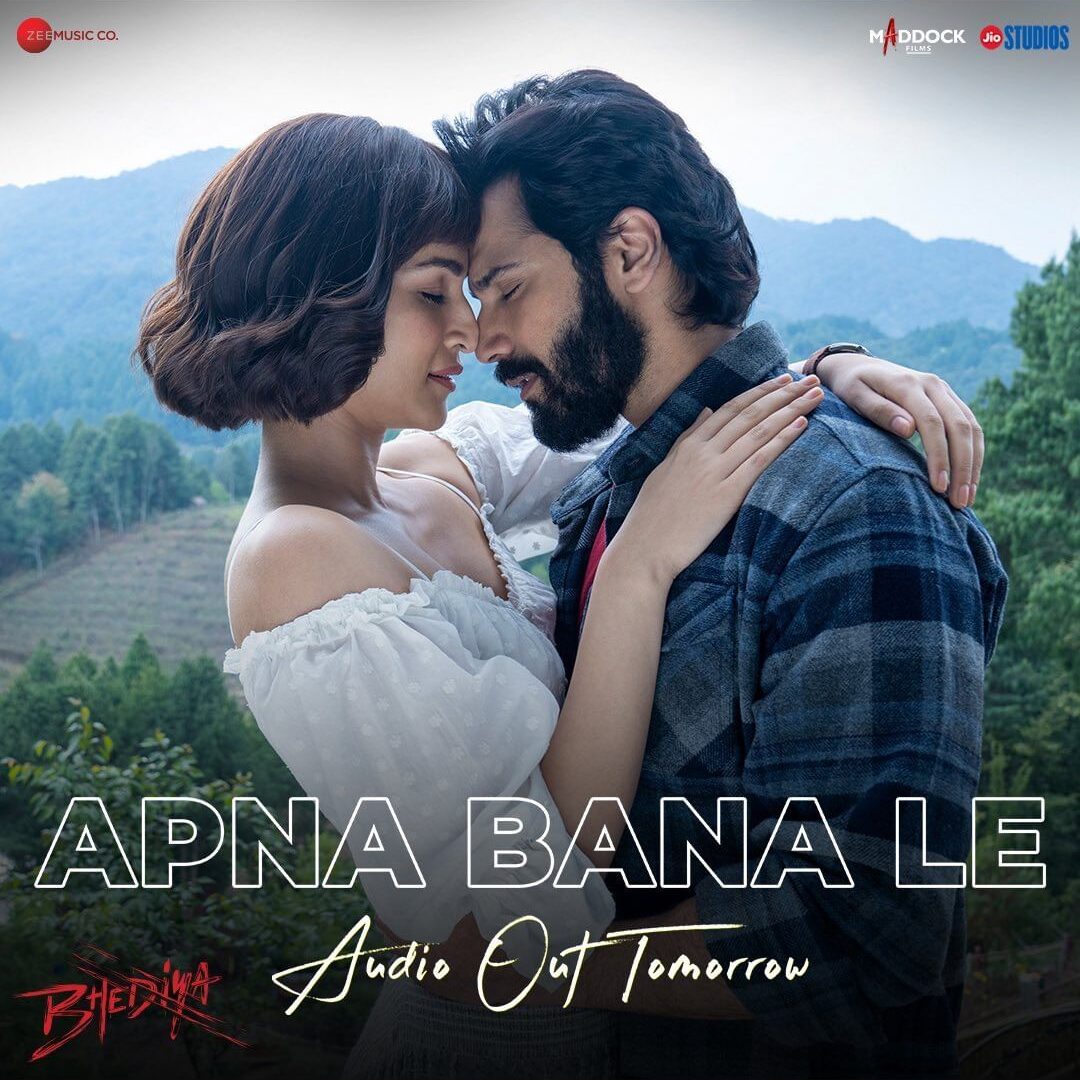 Apna Bana Le (Bhediya Movie) Song Cast, Lyrics And Review | Varun ...