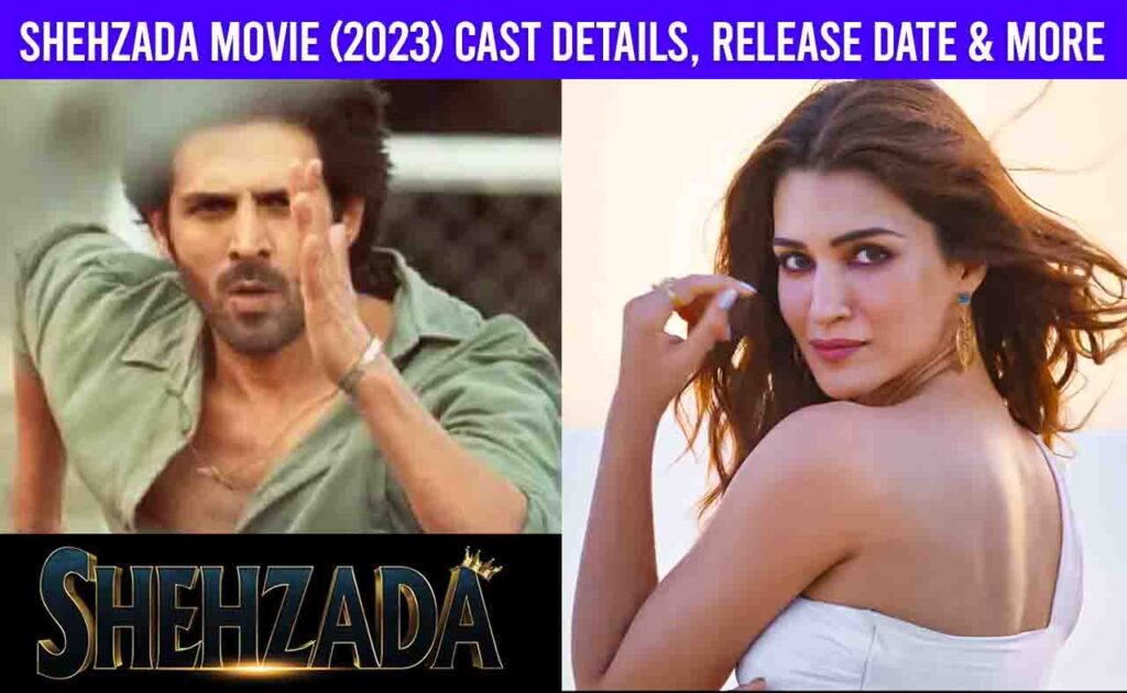 Shehzada Movie 2023 Cast Release Date Trailer Review Kartik Aaryan Kriti Sanon Telly Flight 4728