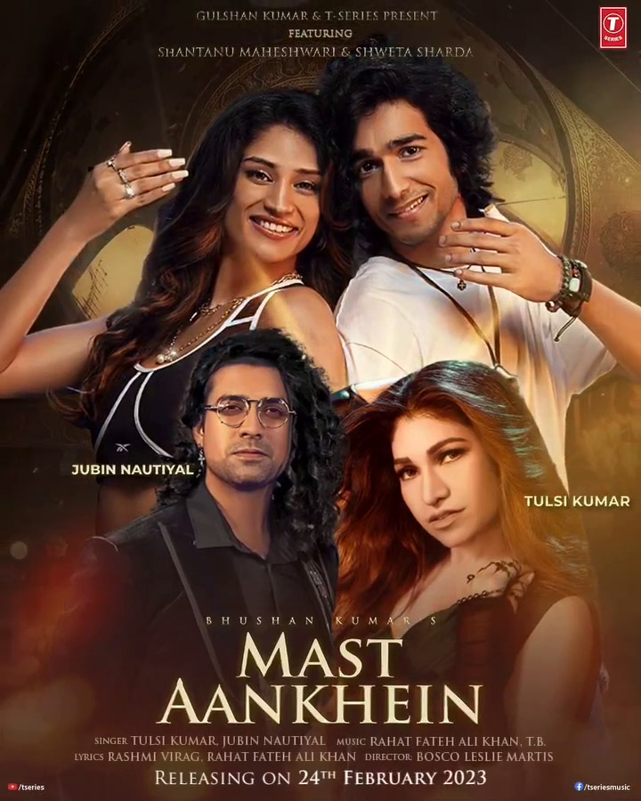 Mast Aankhein Song Cast, Crew & More Details | Jubin Nautiyal And Tulsi ...