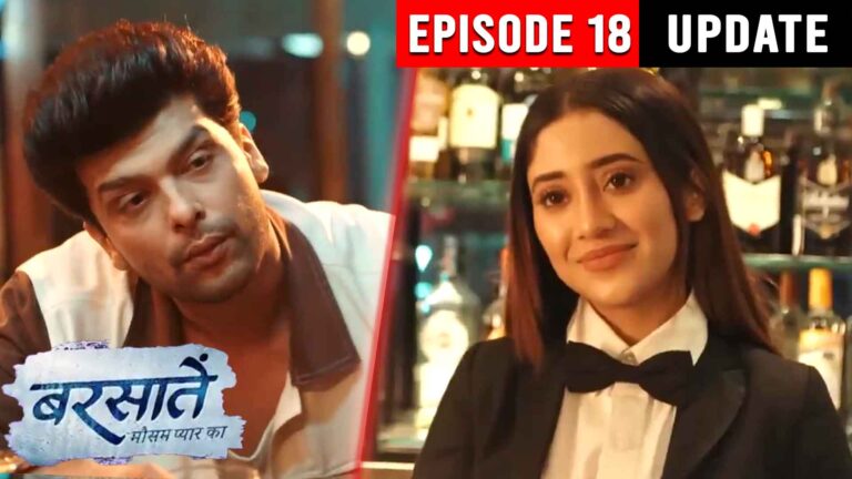 barsatein 2 august 2023 full episode, barsatein 3 august 2023 full episode, barsatein episode, barsatein episode 2 aug 2023, barsatein episode 2 august, Barsatein Episode 18, barsatein episode 18 jio cinema, Barsatein Episode 18 Written Update, Barsatein Episode 19, barsatein episode written update, barsatein mausam pyar ka, barsatein mausam pyar ka episode 18, Barsatein today episode, barsatein written update, barsatein written update 2 august 2023, barsatein written update 3 august 2023, barsatein written update today episode,